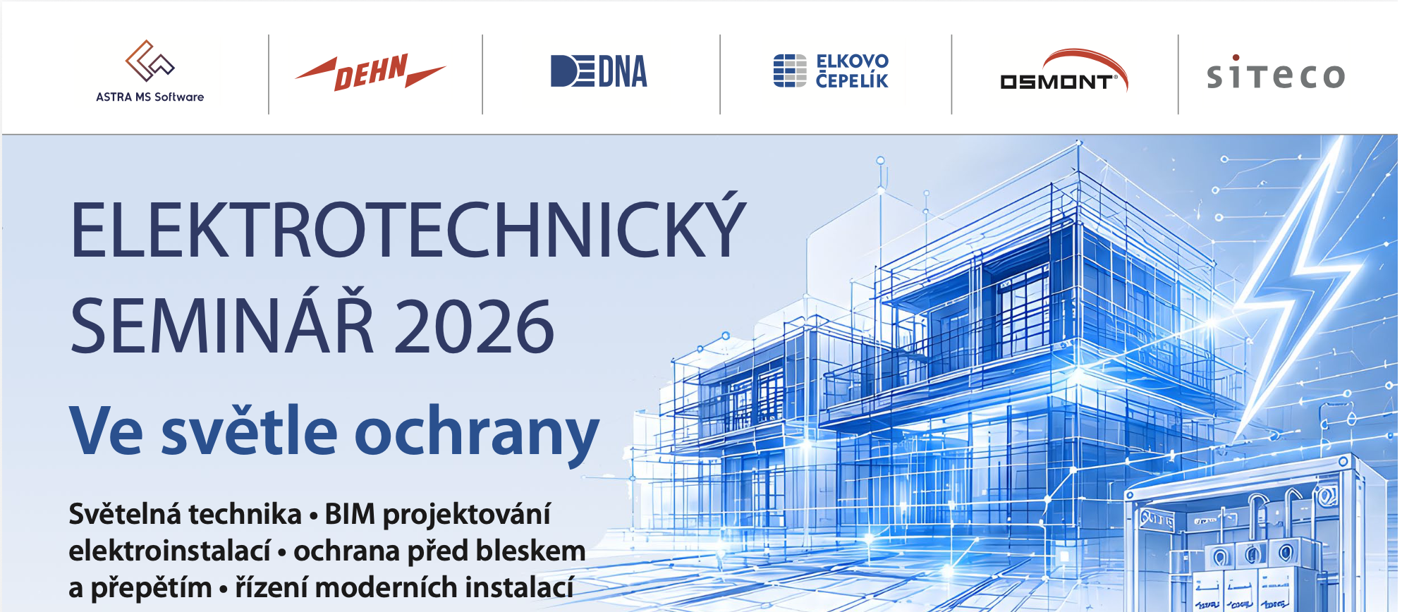 Elektrotechnick� semin�� 2026: Ve sv�tle ochrany